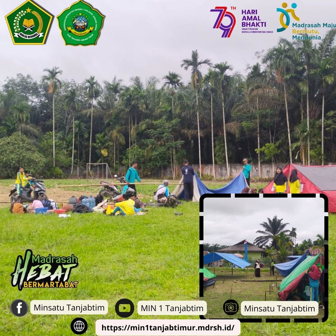 Tenda Perkemahan Akhir Semester MIN 1 Tanjab Timur Mulai Di Dirikan