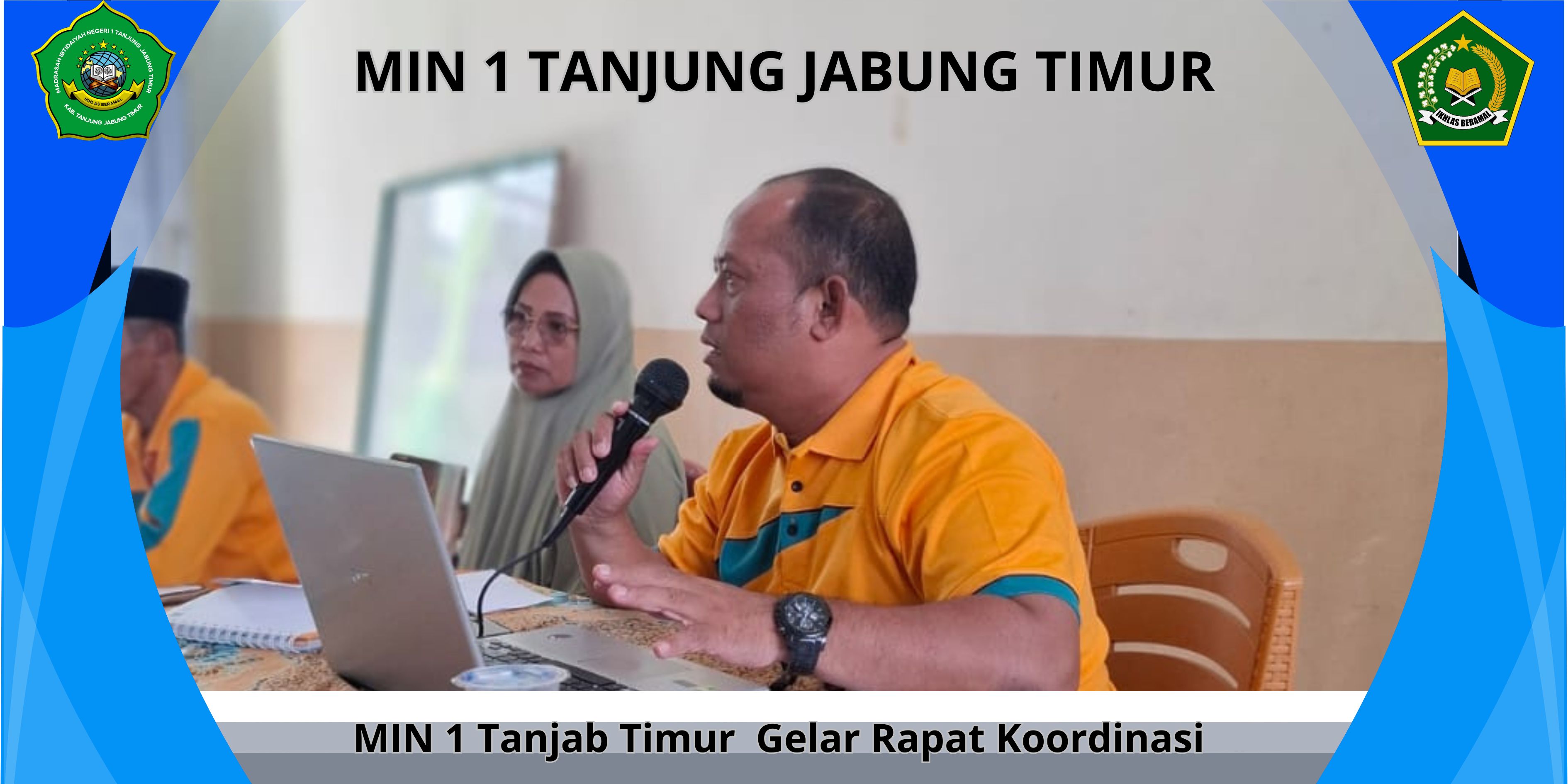 MIN 1 Tanjab Timur Gelar Rapat Sosialisasi Dengan Orang Tua Murid