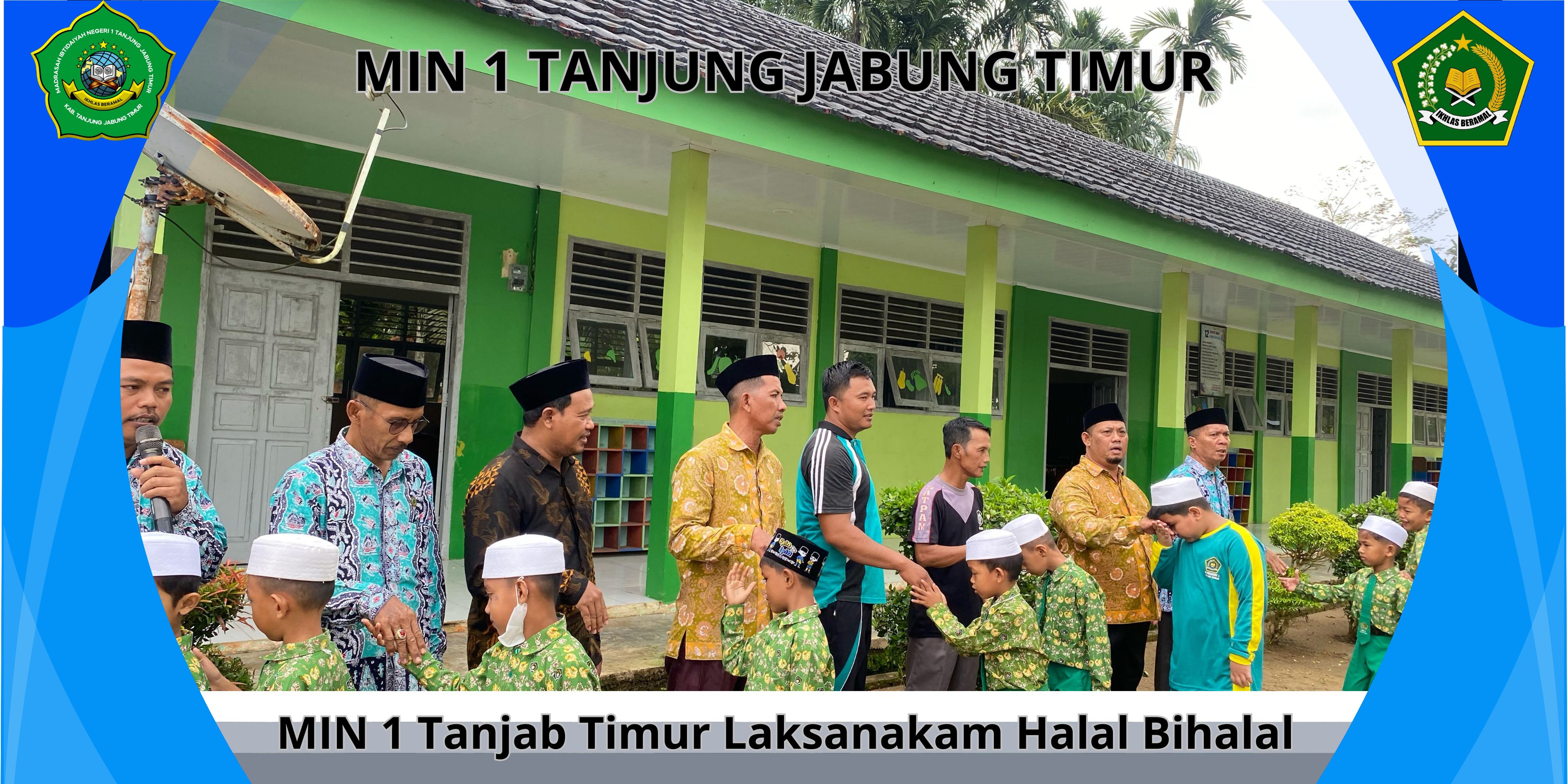 MIN 1 Tanjab Timur Laksanakan Halal Bihalal