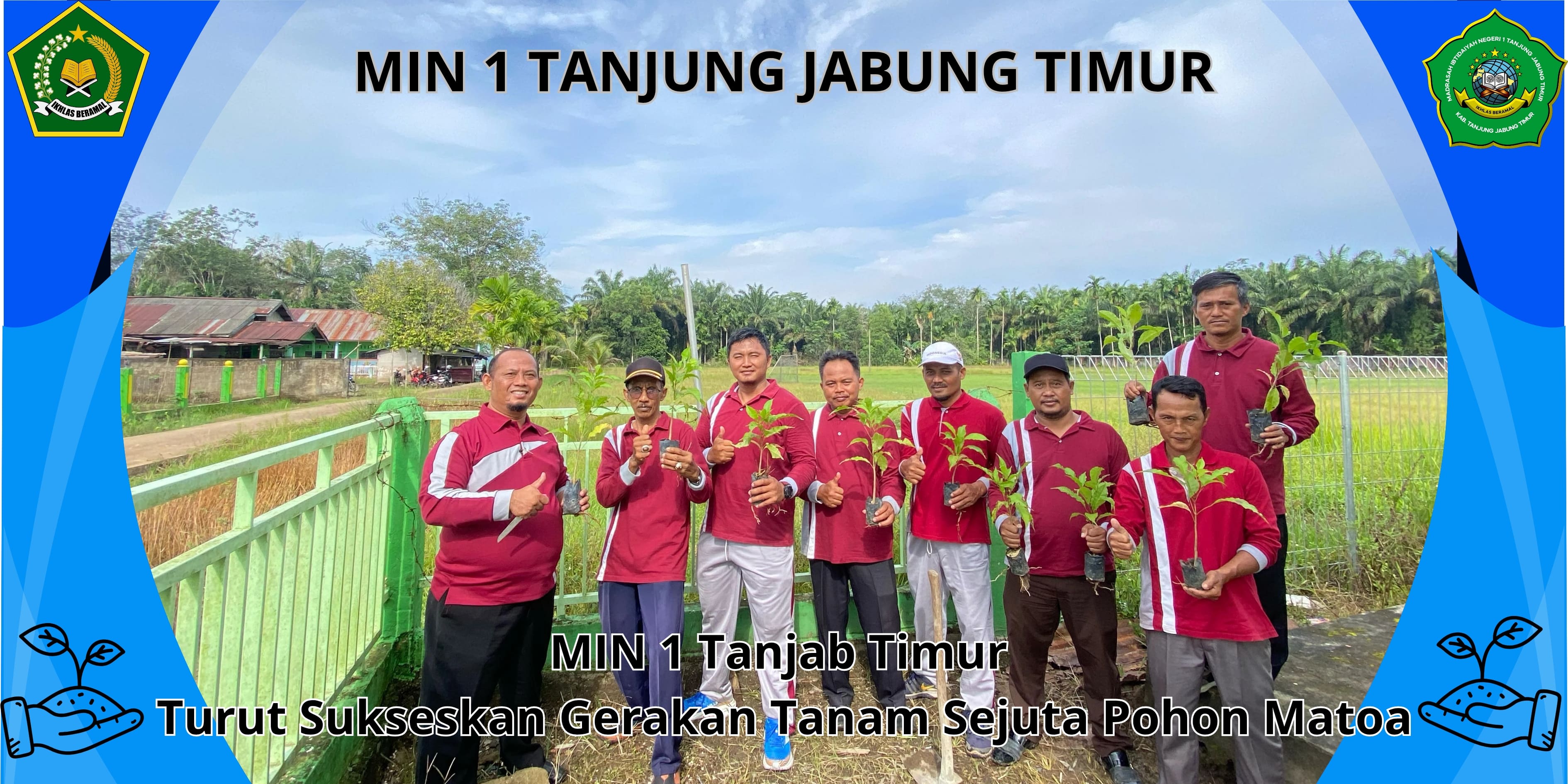 MIN 1 Tanjab Timur Turut Sukseskan Program Penanam Sejuta Pohon Matoa